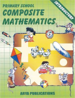 APC Primary School Composite Mathematics Introductory (Activity based)