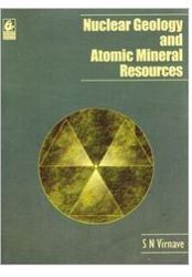 Bharti Bhawan Nuclear Geology And Atomic Mineral Resources