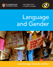 Cambridge NEW Language and Gender Cambridge Elevate edition (2Yr)