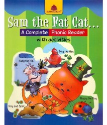 Madhuban Sam The Fat Cat A Complete Phonic Reader With Activities