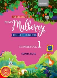 Oxford New Mulberry English Course Class I (ICSE Edition)
