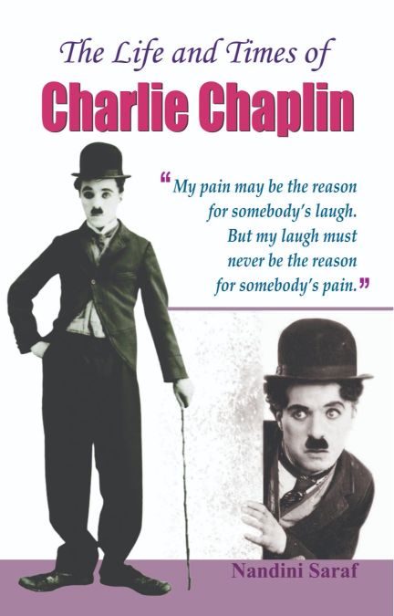 Prabhat The Life and Times of Charlie Chaplin