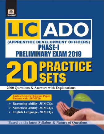 Prabhat LIC-ADO (APPRENTICE DEVELOPMENT OFFICERS) PHASE-I PRELIMINARY EXAM 2019 20 PRACTICE SETS