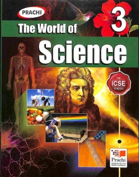 Prachi THE WORLD OF SCIENCE Class III
