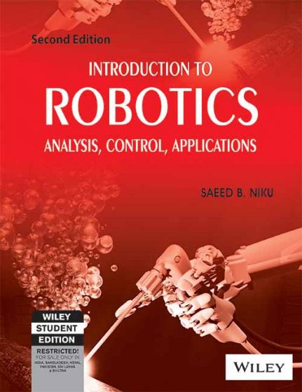 Wileys Introduction to Robotics: Analysis, Control, Applications, 2ed | IM
