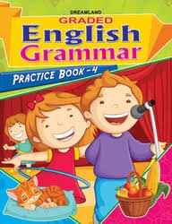 Dreamland Graded English Grammar Practice Book 4
