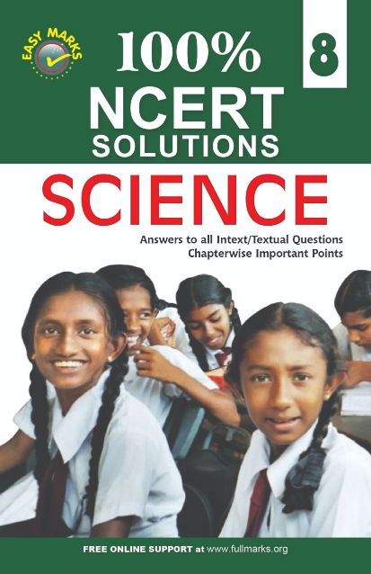 FullMarks Science Easy Marks ncert Solution CLASS VIII