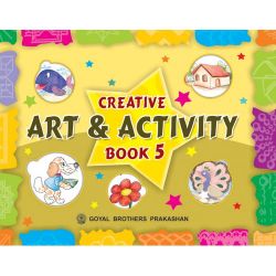 Goyal Creative Art and Activity Class V