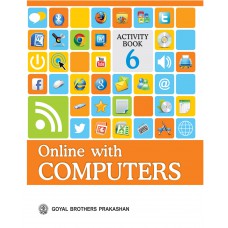 Goyal Online with Computers Activity Class VI 
