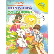 Goyal Fun with Rhyming and Colouring Book 3