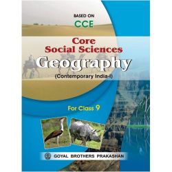 Goyal Core Social Sciences  Geography Class IX