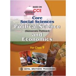 Goyal Core Social Sciences  Political Science and Economics Class IX