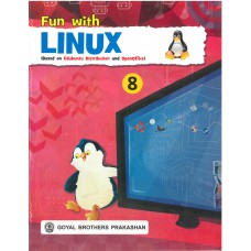 Goyal Fun with Linux Class VIII