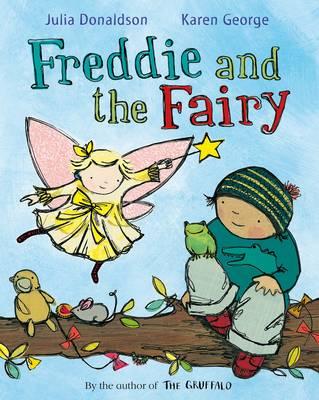 Macmillan Childrens FREDDIE AND THE FAIRY
