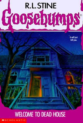 SCHOLASTIC GOOSEBUMPS WELCOME TO DEAD HOUSE