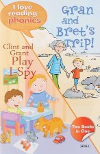 Hachette I LOVE READING PHONICS GRAN AND BRETS TRIP CLINT AND GRANT PLAY I SPY