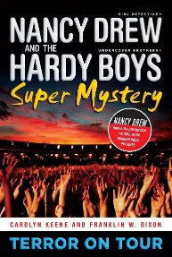 ALADDIN PAPERBACKS NANCY DREW AND THE HARDY BOYS SUPER MYSTERY TERROR ON TOUR NO 1