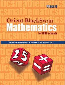 Orient Orient BlackSwan Mathematics for ICSE Schools Class VIII