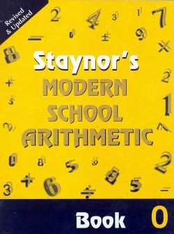 Orient Staynor's Modern School Arithmetic Book 0 (Rev. Edition)