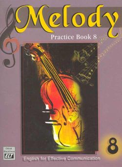 Orient Melody Practice Book Class VIII English for Effective Communication