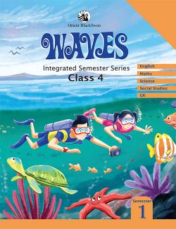 Orient Waves (Integrated Semester Series) Class IV Semester 1