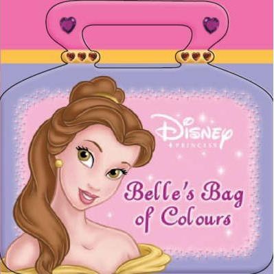 Parragon Disney Princess Belle`s Bag of Colours (Shaped Book)