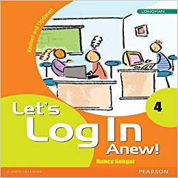 Pearson Lets Log In Anew! (Revised Edition) Class IV