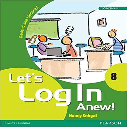 Pearson Lets Log In Anew! (Revised Edition) Class VIII