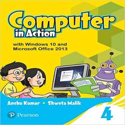 Pearson Computer in Action Class IV