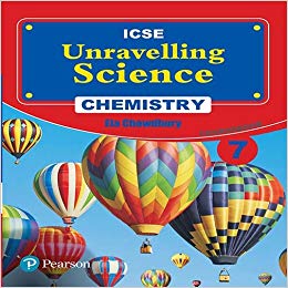 Pearson Unravelling Science (ICSE) Chemistry Coursebook VII