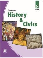 Saraswati HISTORY AND CIVICS (ICSE) Class VIII