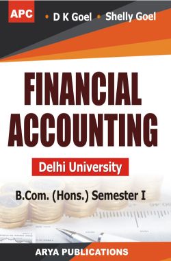 APC Financial Accounting (Delhi University) B.Com. (Hons.) Semester I (External/Correspondence)