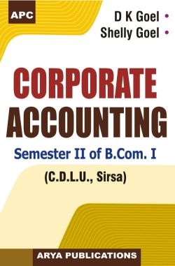 APC Corporate Accounting Semester II of B.Com. I (C.D.L.U., Sirsa)