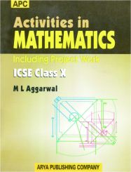 APC Activities in Mathematics ICSE (Including Projects) Class X
