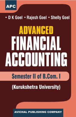 APC Advanced Financial Accounting B.Com. I Semester II (KU) (Set of two volumes)