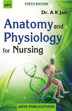 APC Anatomy and Physiology for Nursing