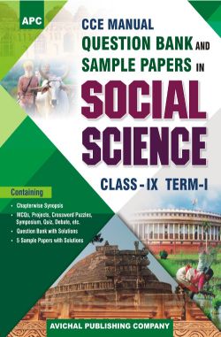 APC CCE Manual and Question Bank in Social Science Class IX (Term I)