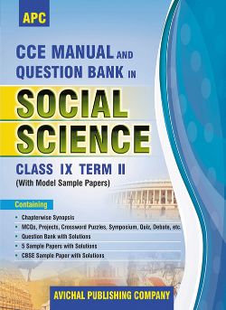 APC CCE Manual and Question Bank in Social Science Class IX (Term II)