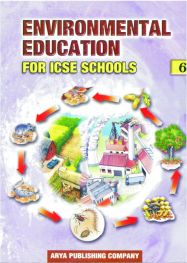 APC Environmental Education Class VI For ICSE School