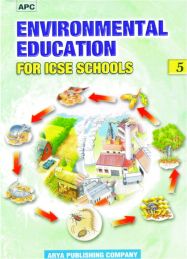 APC Environmental Education Class V For ICSE School