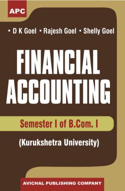APC Financial Accounting B.Com. I Semester I (KU) (Set of two volumes)