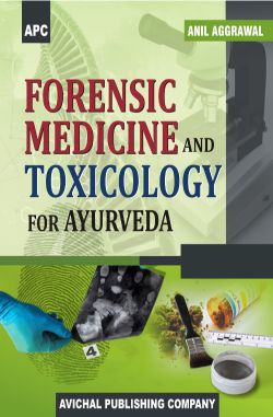 APC Forensic Medicine and Toxicology for Ayurveda