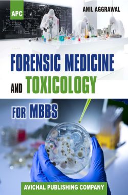 APC Forensic Medicine and Toxicology for MBBS