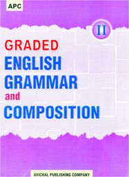 APC Graded English Grammar and Composition- II