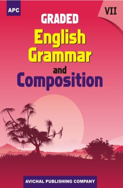 APC Graded English Grammar and Composition Class VII