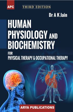 APC Human Physiology and Biochemistry for Physical Therapy and Occupational Therapy