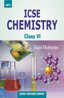 APC ICSE Chemistry Class VI