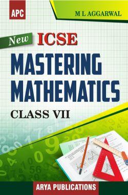 APC ICSE Mastering Mathematics Class VII