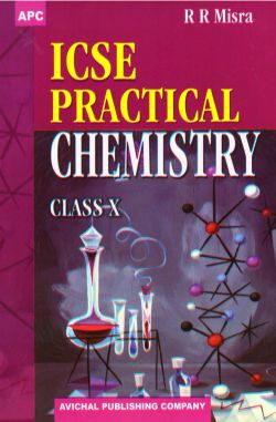 APC ICSE Practical Chemistry Class X