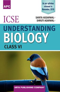 APC ICSE Understanding Biology Class VI